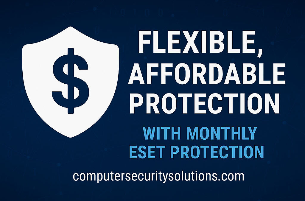 Why Monthly ESET Protection is the Best Choice for Small Businesses